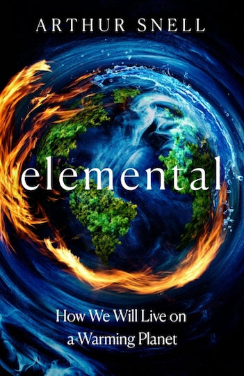 Elemental: The New Geography Of Climate Change And How We Survive It - Headline Publishing Group - Paperback