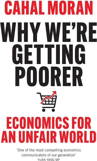 Why We’re Getting Poorer - Harpercollins Publishers - Paperback / Softback