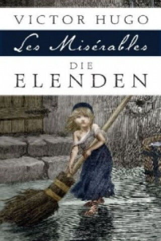 Die Elenden Die Elenden