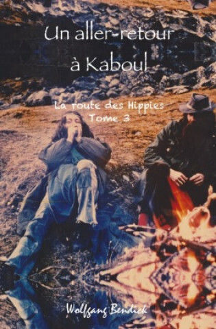 Un Aller-retour À Kaboul Un Aller-retour À Kaboul