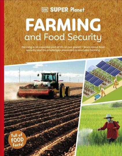 DK Super Planet Landwirtschaft Und Ernährungssicherheit - Dorling Kindersley Ltd - Paperback / Softback