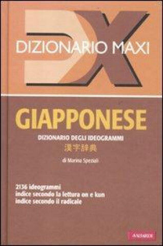 Maxi Dictionary. Japanese. Dictionary Of Ideograms Maxi Dictionary. Japanese. Dictionary Of Ideograms