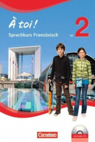 À Toi Language Course Part 2