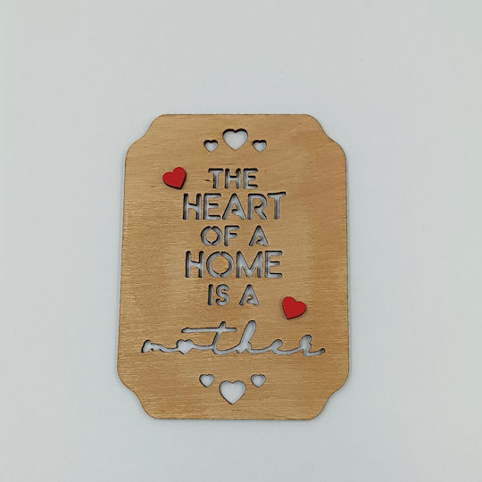 Ξύλινο Διακοσμητικό Heart A Home Is A Mother Toxylo