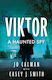 Viktor – A Haunted Spy - Troubador Publishing - Paperback / Softback
