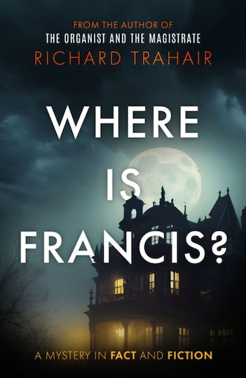 Where Is Francis? - The Book Guild Ltd - Paperback / Softback