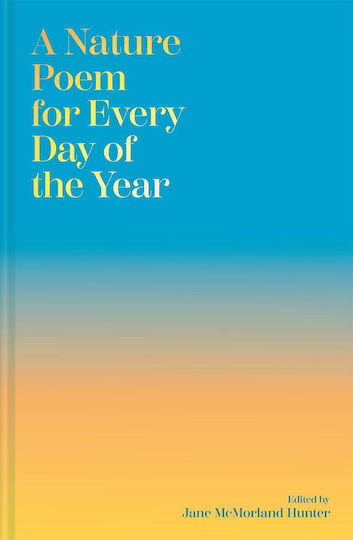 A Nature Poem For Every Day Of The Year