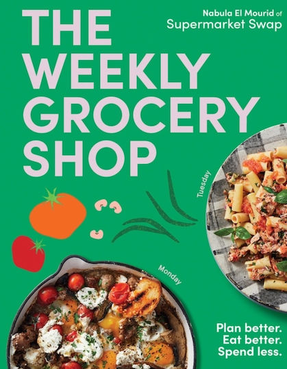 Weekly Grocery Shop - Hardie Grant Books - Hardback