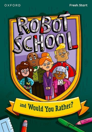 Read Write Inc. Fresh Start Readers: Book 8: Robot School & Would You Rather? - Oxford University Press - Paperback / Softback Read Write Inc. Fresh Start Readers: Book 8: Robot School & Would You Rather? - Oxford University Press - Paperback / Softback