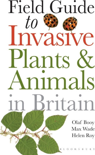 Field Guide To Invasive Plants And Animals In Britain - Bloomsbury Publishing Plc - Paperback / Softback