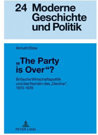 Â«the Party Is Overâ»?