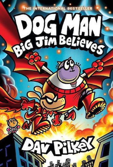 Dog Man, 14: Big Jim Believes - Graphic Novel