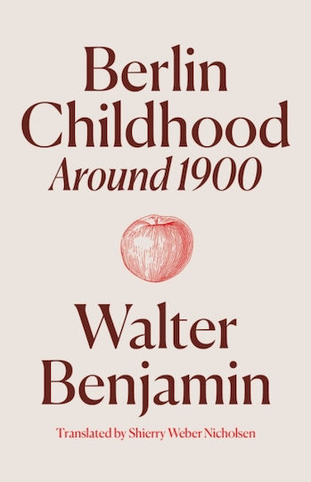 Berlin Childhood Around 1900 - Verso Books - Hardback