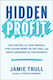 Hidden Profit - Simon & Schuster - Hardback