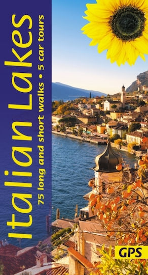 Italian Lakes Sunflower Walking Guide - Lake Garda, Lake Como, Lake Maggiore, Lake Orta - Sunflower Books - Paperback / Softback
