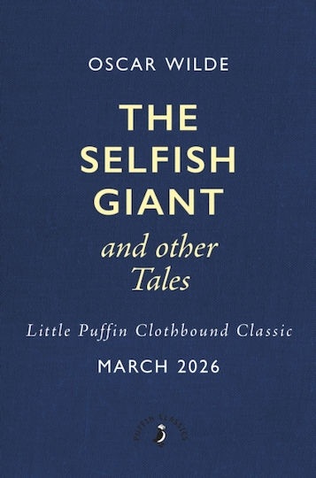 Selfish Giant And Other Tales - Penguin Random House Children's Uk - Hardback