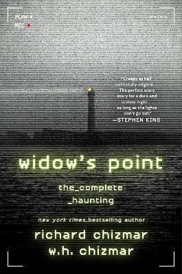 Widow's Point: The Complete Haunting - An Instant New York Times Bestseller Billy Chizmar Hodder & Stoughton Widow's Point: The Complete Haunting - An Instant New York Times Bestseller Billy Chizmar Hodder & Stoughton