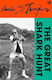 The Great Shark Hunt Strange Tales From A Strange Time Hunter S Thompson