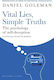 Vital Lies Simple Truths The Of Self-deception Daniel Goleman