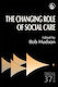 The Changing Role Of Social Care