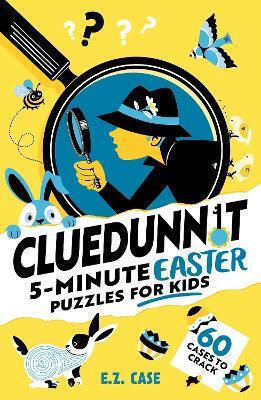 Cluedunnit 5-minute Easter Puzzles For E.z Case