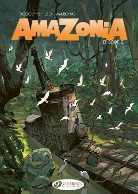 Amazonia Vol 5 Episode 5 Rodolphe PB