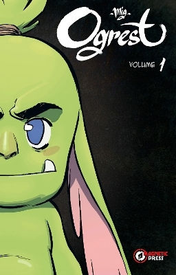 Ogrest Vol 1 Sc Cvr A Mig, CVR A Mig Oni Press US PB