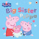 Peppa Pig Big Sister Peppa