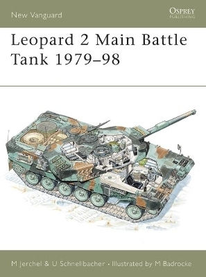 Leopard 2 Main Battle Tank 1979–98 Michael Jerchel