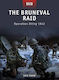 The Bruneval Raid Operation Biting 1942 Ken Ford
