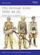 The German Army 1939–45 2 North Africa Balkans Nigel Thomas