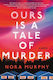 Ours Is A Tale Of Murder: A Novel Nora Murphy Sourcebooks Landmark