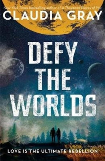 Defy The Worlds - Hot Key Books - Paperback / Softback Defy The Worlds - Hot Key Books - Paperback / Softback