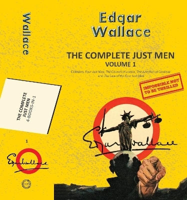 The Complete Just Men Volume 1 Edgar Wallace Hachette Book Publishing India Pvt Ltd