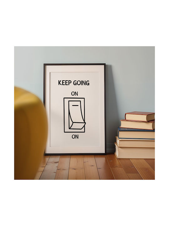 Quote Poster Keep Going On Pq175 21cm X 30cm Κορνίζα Φυσικό Ξύλου Μπεζ