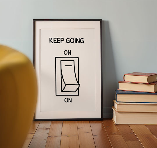Quote Poster Keep Going On Pq175 21cm x 30cm Rahmen aus Naturholz Beige