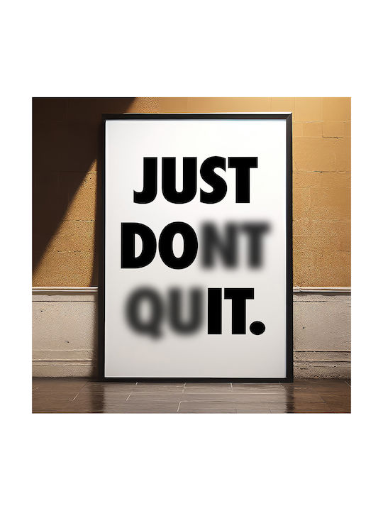 Quote Poster Just Dont Quit Pq172 21cm X 30cm Frame Natural Wooden Beige