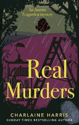 Real Murders Charlaine Harris Piatkus Books