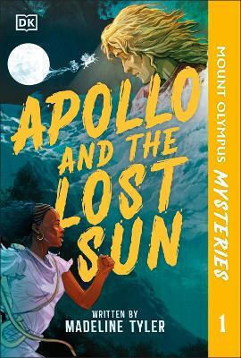 Mount Olympus Mysteries Apollo And The Lost Sun Phonic Books Phonic Books Ltd