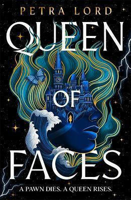 Queen Of Faces Petra Lord Harper Fire