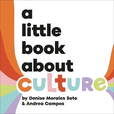 A Little Book About Culture Andrea Campos