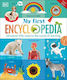 My First Encyclopedia - Dorling Kindersley Ltd - Hardback