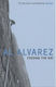 Feeding The Rat A Climber's Life On The Edge Al Alvarez