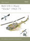 Bell Uh-1 Huey Slicks 1962–75 Chris Bishop