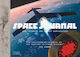 Space Journal: The Art And Science Of Cosmic Exploration Dallas Campbell Thames & Hudson Ltd