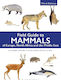 Field Guide To Mammals Of Europe, North Africa And The Middle East: Third Edition Stéphane Aulagnier Bloomsbury Wildlife