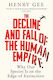Decline And Fall Of The Human Empire - Pan Macmillan - Paperback / Softback