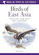 Field Guide To The Birds Of East Asia Mark Brazil Helm