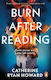 Burn After Reading Catherine Ryan Howard Penguin (transworld)