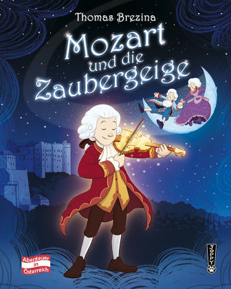 Mozart Und Die Zaubergeige Mozart Und Die Zaubergeige
